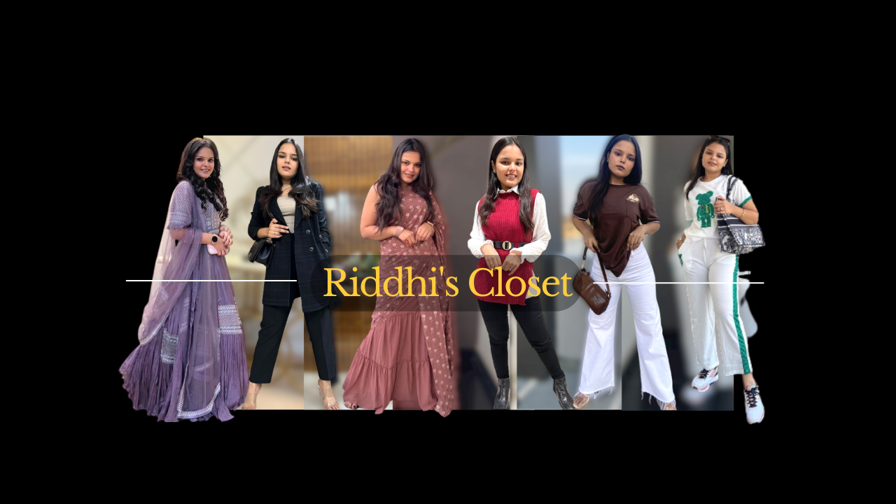 Riddhi’s Closet